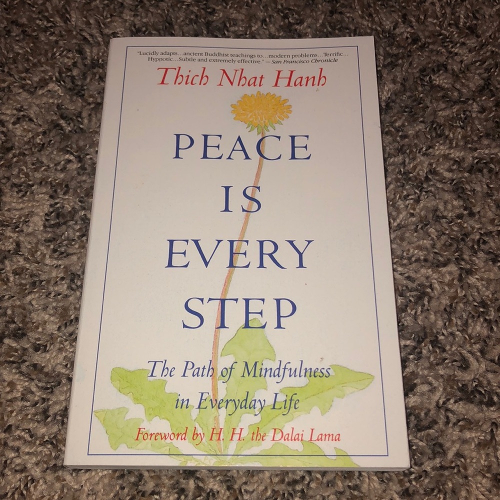 Peace is Every Step by Thich Nhat Hanh